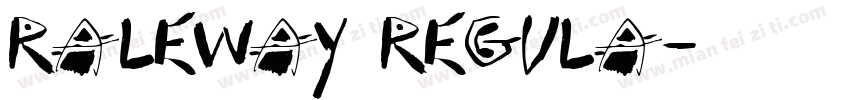 raleway regula字体转换